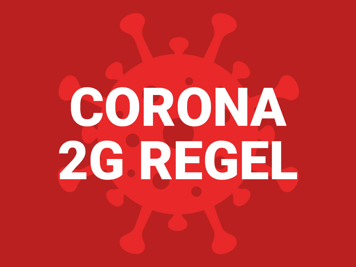 Corona 2G Regel ab 24.11.2021